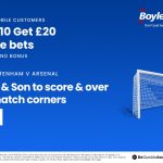 Tottenham vs Arsenal: Get £20 free bets for North London derby, PLUS £10 casino bonus and price boost with BoyleSports